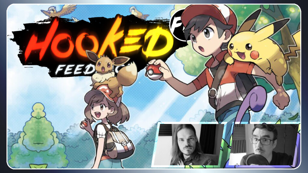 Hooked FM Feedback #58 &#8211; Nuzlocke, Mobile Gaming &#038; abgebrochene Projekte!