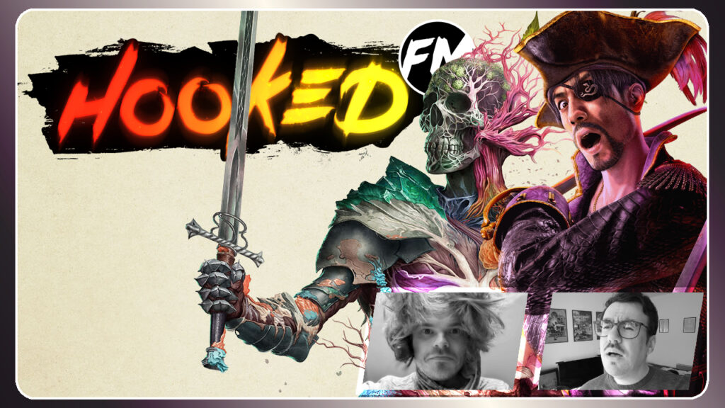 Hooked FM #509 &#8211; Avowed, Pirate Yakuza in Hawaii, Lost Records: Bloom &#038; Rage &#038; mehr!